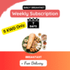 Breakfast - Weekly Subscription